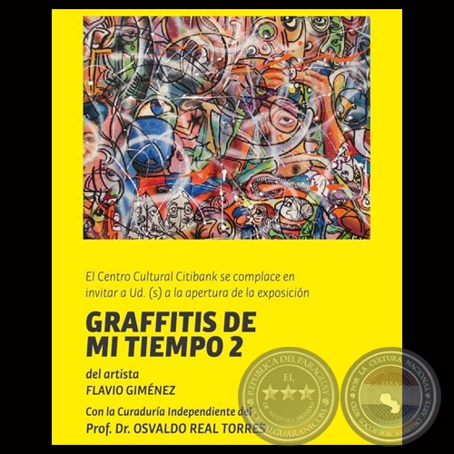 EXPOSICIÓN GRAFFITIS DE MI TIEMPO II, 2013 - Pinturas y objetos de FLAVIO GIMÉNEZ 