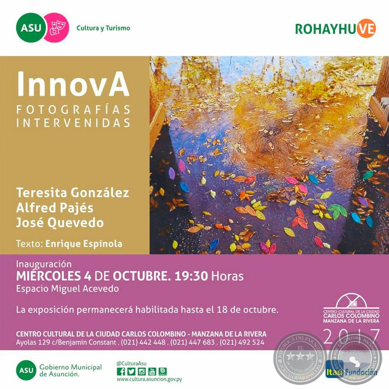 Innova - Fotografías Intervenidas - Miércoles, 4 de Octubre de 2017