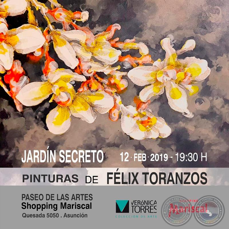 JARDÍN SECRETO - Pinturas de Félix Toranzos - Martes, 12 de Febrero de 2019