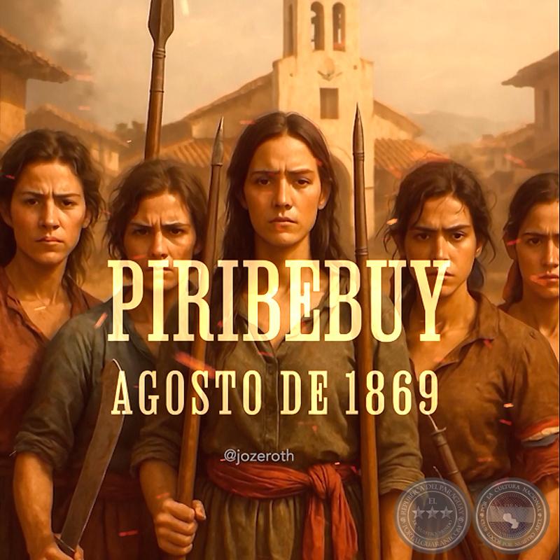 Piribebuy, el último bastión de honor - Por JOSÉ ALCIDES BÁEZ