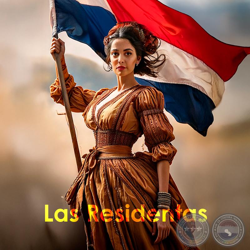 Las Residentas, el alma de una unación en guerra - Por JOSÉ ALCIDES BÁEZ