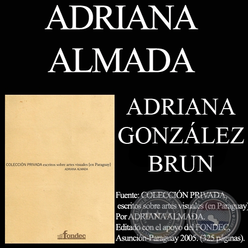 PROFUNDAMENTE LEAL A SU INFORTUNIO, 1998 - Instalación de ADRIANA GONZÁLEZ BRUN - Comentario de ADRIANA ALMADA