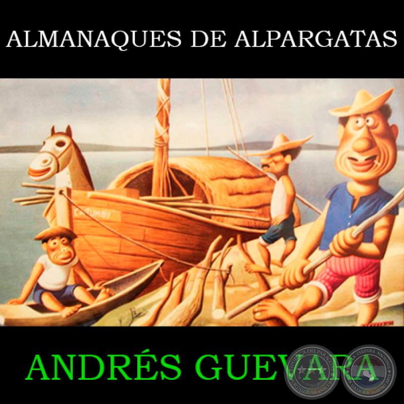 ALMANAQUES DE ALPARGATAS - Ilustraciones de ANDRÉS GUEVARA