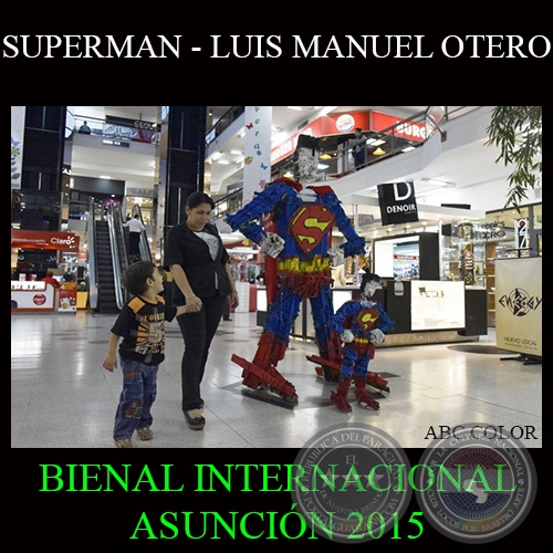 SUPERMAN, 2015  LUIS MANUEL OTERO - BIA - BIENAL INTERNACIONAL DE ASUNCIN