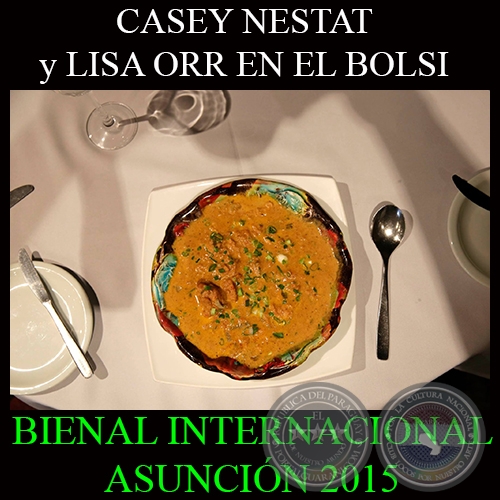 CASEY NESTAT Y LISA ORR EN EL BOLSI - BIENAL INTERNACIONAL DE ARTE DE ASUNCIÓN