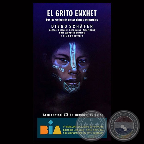 EL GRITO ENXET, 2015 - DIEGO SCHÄFER - BIENAL INTERNACIONAL DE ARTE DE ASUNCIÓN