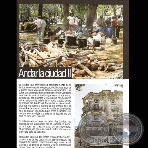 ANDAR LA CIUDAD II / EN DESARME (Fotografías de Lisandro Cardozo)