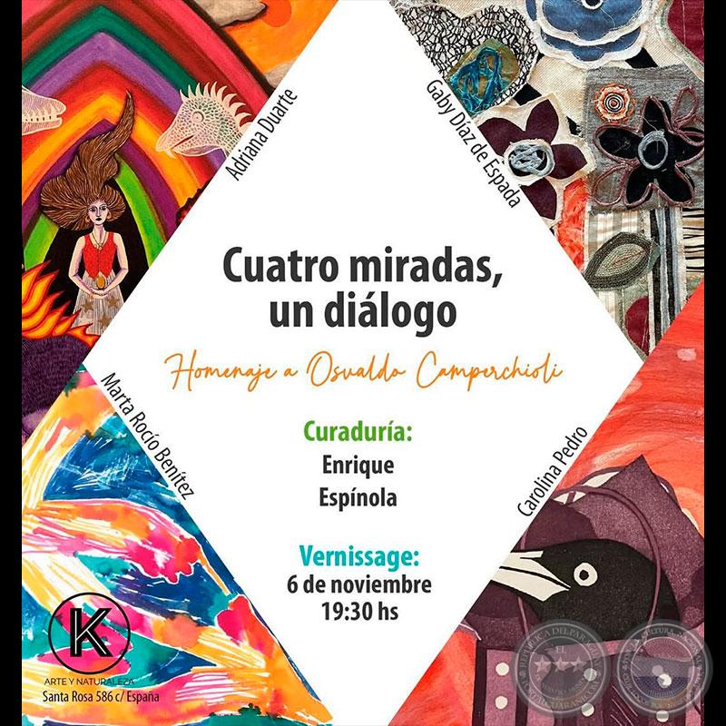 "Cuatro miradas, un diálogo" Homenaje a Osvaldo Camperchioli - Carolina Pedro