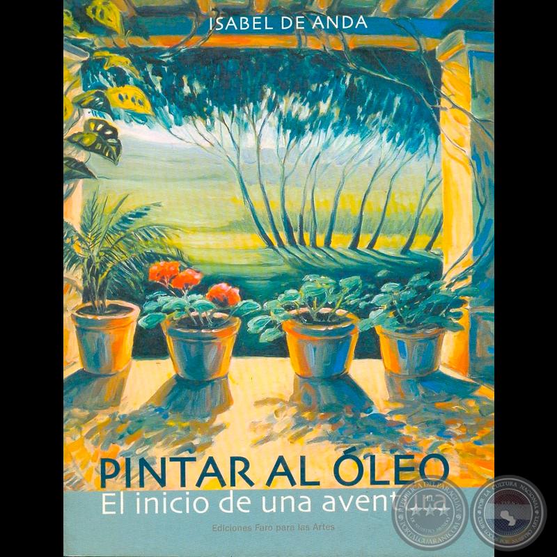 PINTAR AL ÓLEO - EL INICIO DE UNA AVENTURA