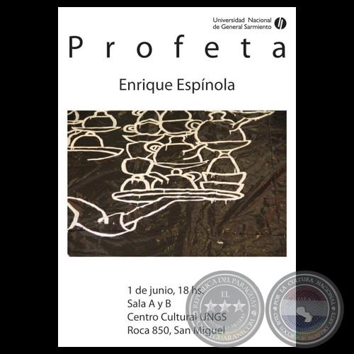 PROFETA, 2012 - Muestra de ENRIQUE ESPNOLA