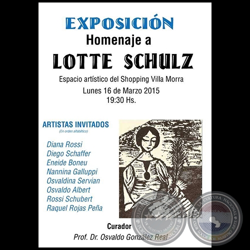 EXPOSICIÓN HOMENAJE A LOTTE SCHULZ, 2015 - Obras de ENEIDE BONEU