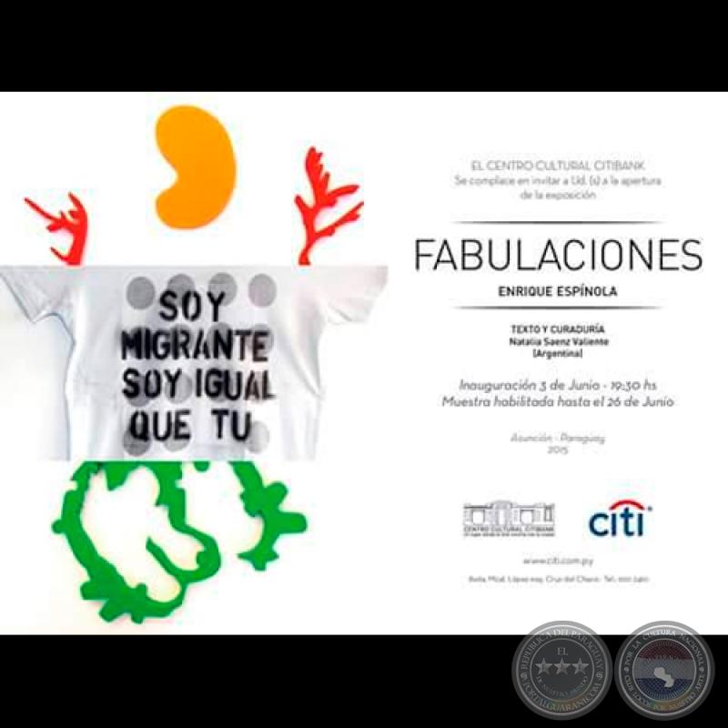 FABULACIONES, 2015 - Obras de ENRIQUE ESPÍNOLA