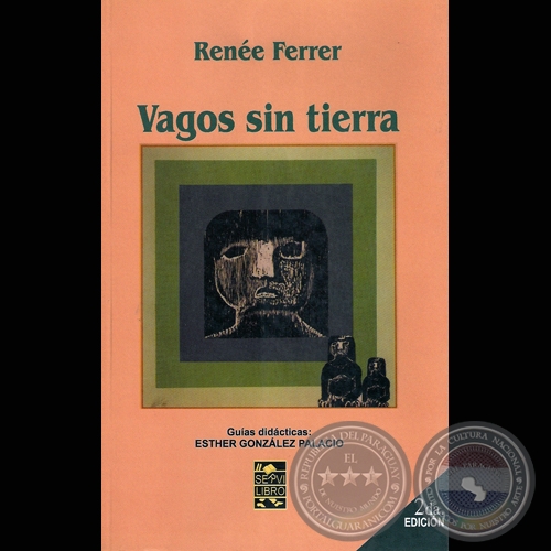 VAGOS SIN TIERRA - Novela de RENE FERRER - Tapa de OLGA BLINDER - Ao 2007