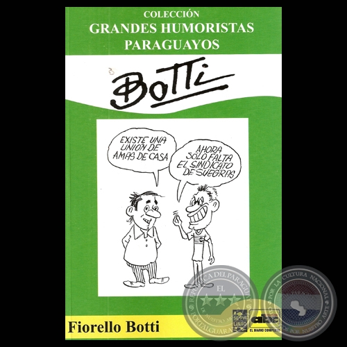 BOTTI - Humor gráfico de FIORELLO BOTTI - Año 2012