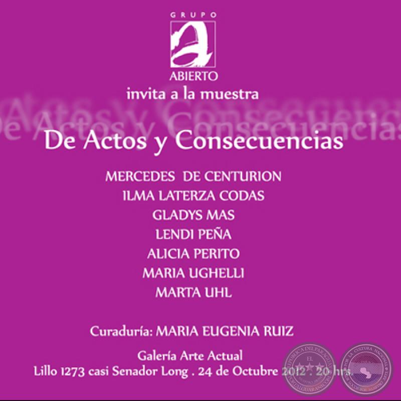 DE ACTOS Y CONSECUENCIAS, 2012 - Exposición de GRUPO ABIERTO