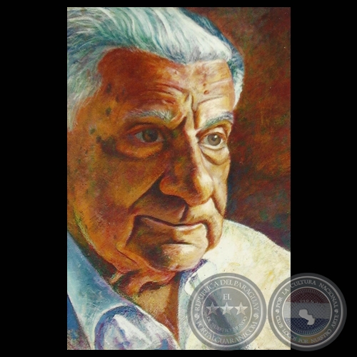 AUGUSTO ROA BASTOS - Retrato de JUAN DE DIOS VALDEZ, 2011