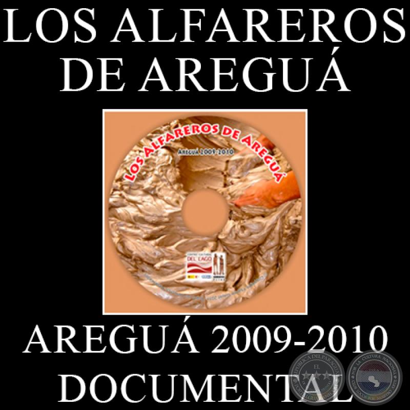ALFAREROS DE AREGUÁ, DOCUMENTAL - Realizadora: YSANNE GAYET
