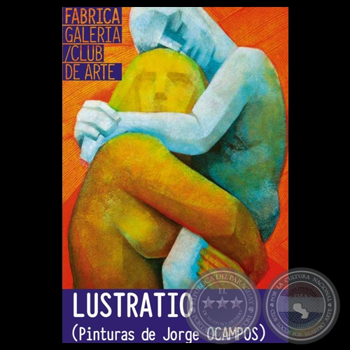 LUSTRATIO, 2013 - Exposicin de JORGE OCAMPOS
