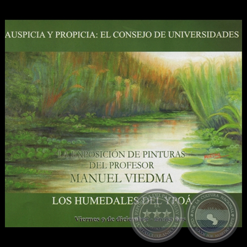 LOS HUMEDALES DEL YPOÁ - Exposición de obras de MANUEL VIEDMA