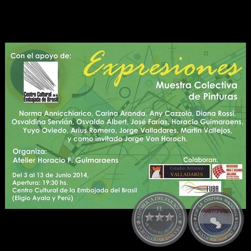 EXPRESIONES 2014 - CENTRO CULTURAL EMBAJADA DE BRASIL - Exposición colectiva de Yuyo Oviedo