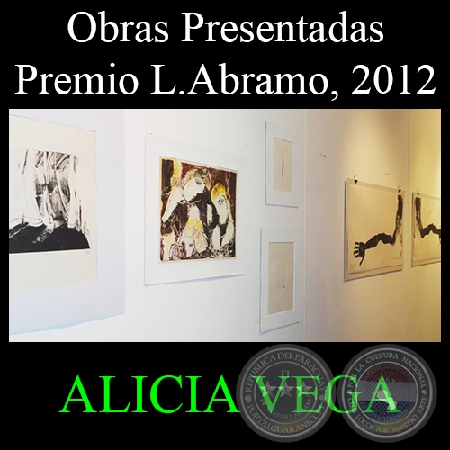 PREMIO LIVIO ABRAMO, 2012 - Obras presentadas por ALICIA VEGA