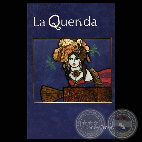 LA QUERIDA, 2008 - Novela de RENÉE FERRER - Tapa de RICARDO MIGLIORISI