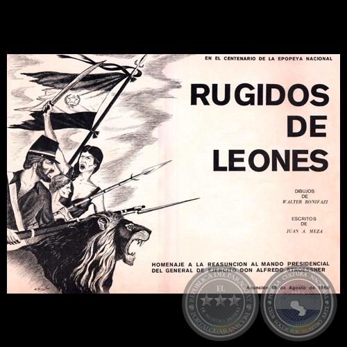 RUGIDOS DE LEONES, 1968 - Dibujos de WALTER BONIFAZI - Escritos de JUAN A. MEZA