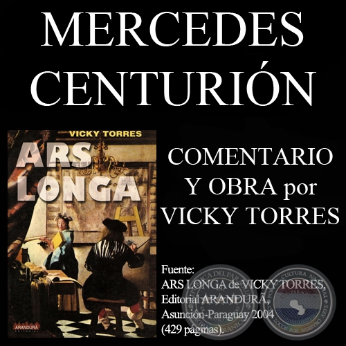 MERCEDES CENTURIÓN, ZOOLOGÍA DEL ESPACIO - Texto de VICKY TORRES
