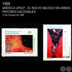 Pinturas de RICARDO MIGLIORISI - AMRICA UPAEP - EL NUEVO MILENIO SIN ARMAS - PINTORES NACIONALES - SELLO POSTAL PARAGUAYO AO 1999