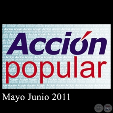 ACCIÓN POPULAR - Mayo Junio 2011