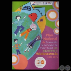 PLAN NACIONAL DE PROMOCIN DE LA CALIDAD DE VIDA Y SALUD CON EQUIDAD DE LA ADOLESCENCIA (Ilustracin AMELI SCHNEIDER)