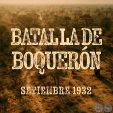 Batalla de Boquerón - Por JOSÉ ALCIDES BÁEZ