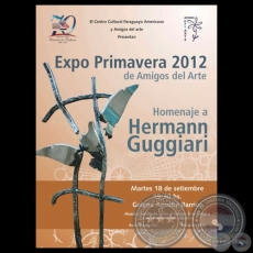 HOMENAJE A HERMANN GUGGIARI, 2012 - OBRAS DE AMALIA WAGENER