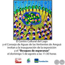 Bosques de esperanza - Artista: Julio Insfrán Andino - Domingo, 05 de Agosto de 2018