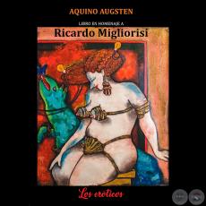 LOS ERÓTICOS - Autora: PRINCESA AQUINO AUGSTEN - Año 2020