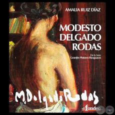 MODESTO DELGADO RODAS, 2011 - Por AMALIA RUIZ DÍAZ
