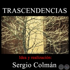 TRASCENDENCIAS - Cortometraje - Año 2014