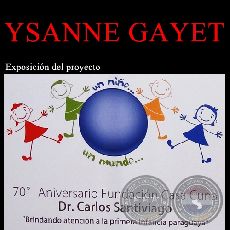 UN NIÑO, UN MUNDO, 2012 - Esfera de YSANNE GAYET