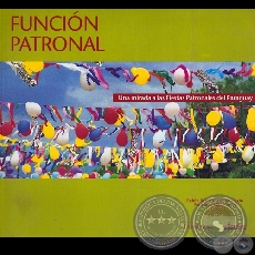 FUNCIÓN PATRONAL - Fotos de Fernando Allen - Año 2006