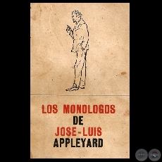 LOS MONÓLOGOS - JOSÉ-LUIS APPLEYARD - Ilustración de tapa de LIVIO ABRAMO