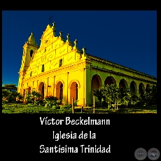 IGLESIA DE LA SANTSIMA TRINIDAD - Fotgrafo: VCTOR BECKELMANN