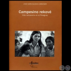 CAMPESINO REKOVÉ - Año 2009