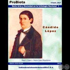 CÁNDIDO LÓPEZ, 2012 - HUGO L. LÓPEZ y JIMENA LÓPEZ MIQUELARENA