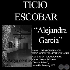 ALEJANDRA GARCA - UNO, 2002 - INSTALACIN - Comentario de TICIO ESCOBAR