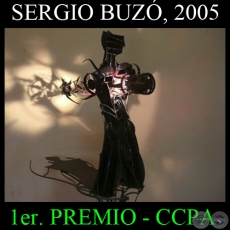 1 CONCURSO JUVENIL DE ESCULTURA, 2005 (SERGIO BUZ, 1er. PREMIO)