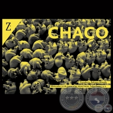 EXPOSICIÓN CHACO, 2013 - CHACO FANTASMA de FREDI CASCO