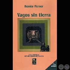 VAGOS SIN TIERRA - Novela de RENÉE FERRER - Tapa de OLGA BLINDER - Año 2007