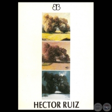 PINTURAS DE HÉCTOR RUIZ, 1994 - Crítica de JUAN MANUEL PRIETO