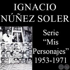 MIS PERSONAJES - Serie de óleos de IGNACIO NÚÑEZ SOLER