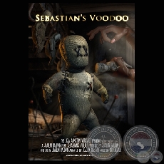 SEBASTIAN’S VOODOO (Directed by JOAQUIN BALDWIN)